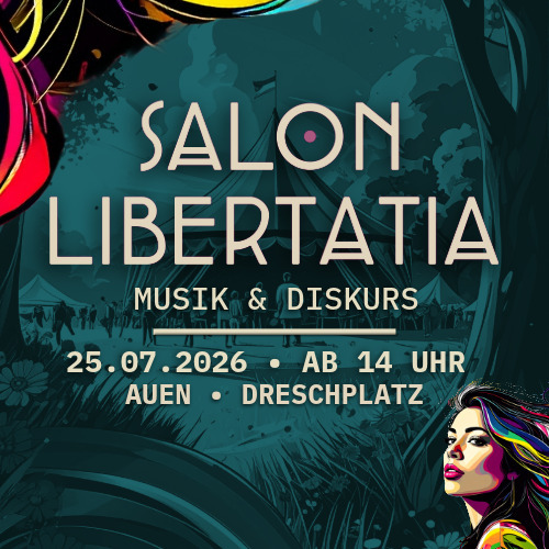 Tickets kaufen für Salon Libertatia 25.7.2026 Soli-Tickets am 25.07.2026